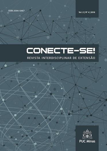 CONECTE-SE! REVISTA INTERDISCIPLINAR DE EXTENSÃO - v. 2, n. 4 (2018)